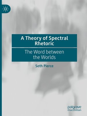 cover image of A Theory of Spectral Rhetoric